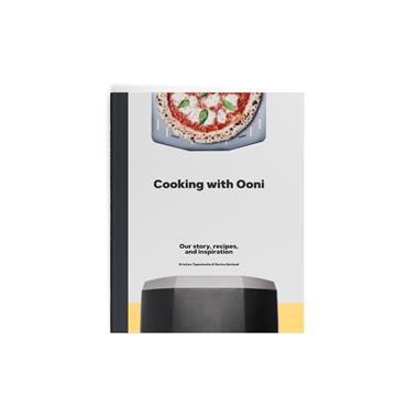 OONI: COOKING WITH OONI COOKBOOK