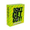 Dont Get Got
