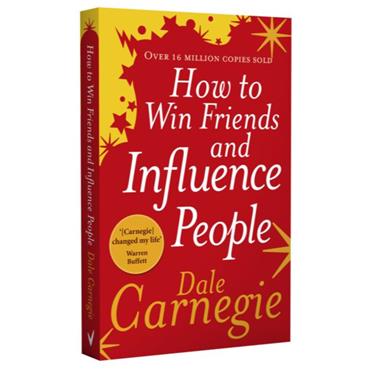HOW TO WIN FRIENDS & INFLUENCE PEOPLE