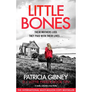 Little Bones | Paperback | by Patricia Gibney