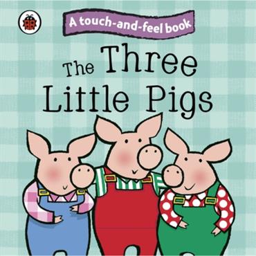 Three Little Pigs Touch  Feel Book H/B