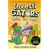 INVESTIGATORS HEIST AND SEEK