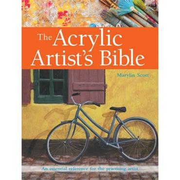 The Acrylic Artist's Bible | Paperback | by Marilyn Scott