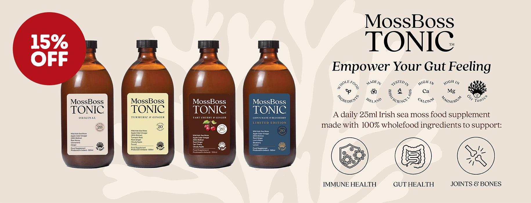 Moss Boss Tonic. Empower your gut feeling. 15% Off limited time only.