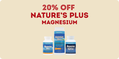 20% Off Natures Plus Magnesium Range