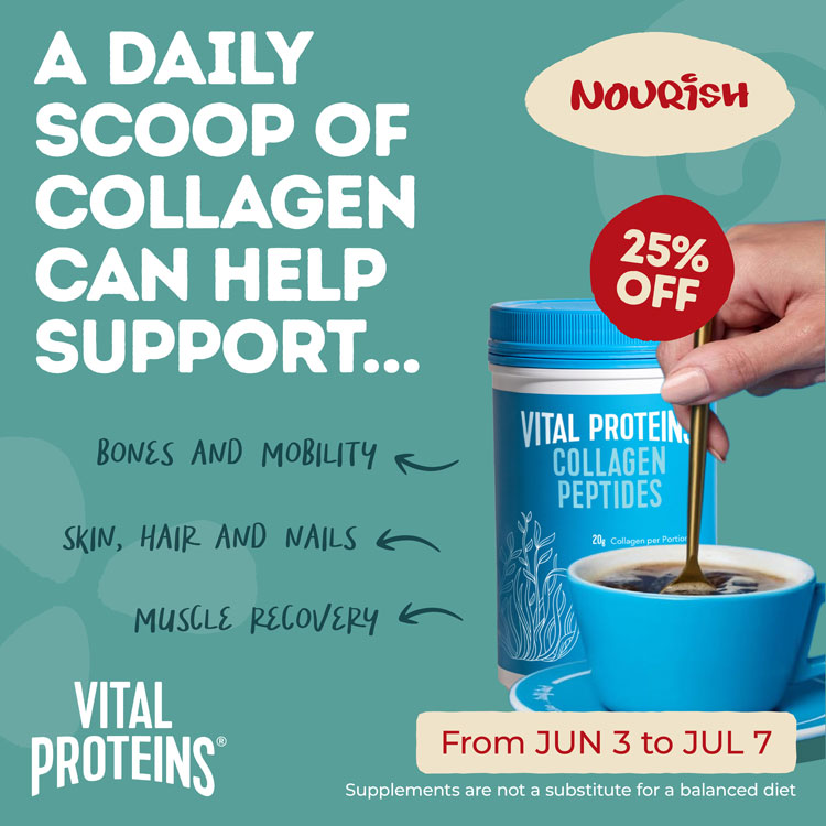 A daily scoop of collagen can help support bones and mobility, skin hair and nails, muscle recovery. 25% Off Vital Proteins from June 3 to July 7.