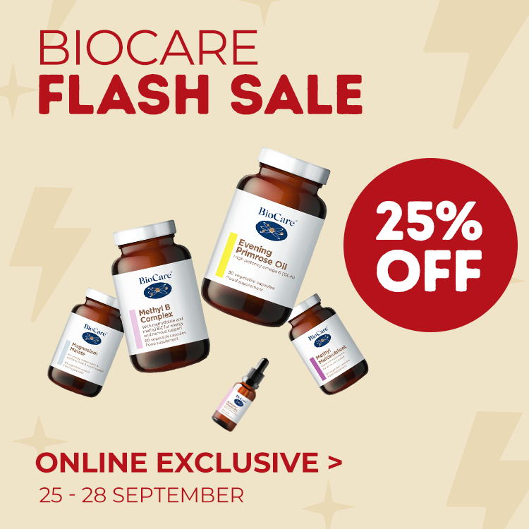 Biocare flash sale. 25% off. online exclusive. 25th-28th september