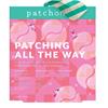 PATCHING ALL THE WAY