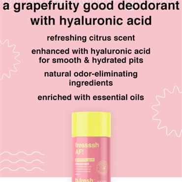 BFRESH FRESH AF! GRAPEFRUITY GOOD DEODORANT