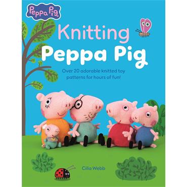 Knitting Peppa Pig Book - Over 20 Adorable Knitted Toy Patterns for Hours of Fun