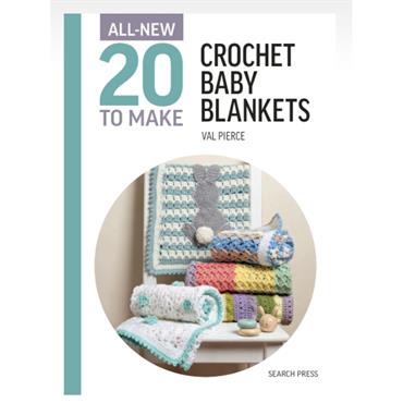 20 To Make Crochet Baby Blankets Book