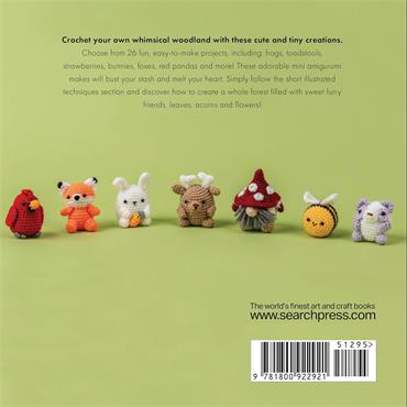 Mini Amigurumi Woodland - 26 Tiny Crochet Creations