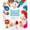 Kawaii Needle Felting Book  - Felt 20 Good Luck Charms from Around the World