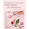 Modern Crewel For Beginners Book