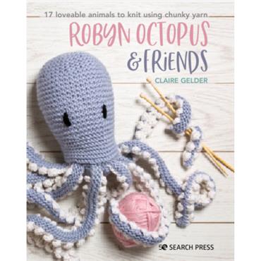 Robyn Octopus & Friends  (144 page book )