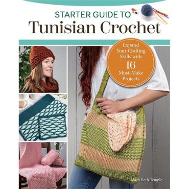 Starter Guide To Tunisian Crochet Book