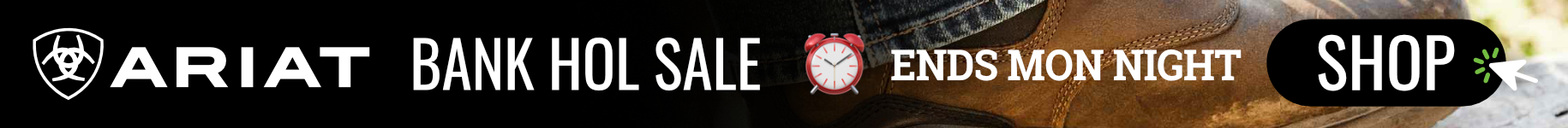Ariat Bank Holiday Sale