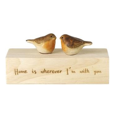 Home Is Wherever I'm With You Wood Block