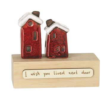 I Wish You Lived Next Door Wooden Block