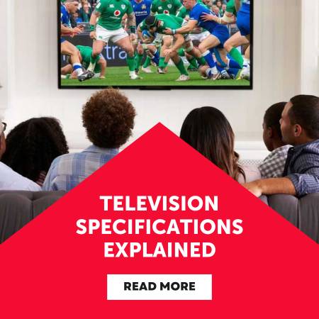 TV Specifications Explained