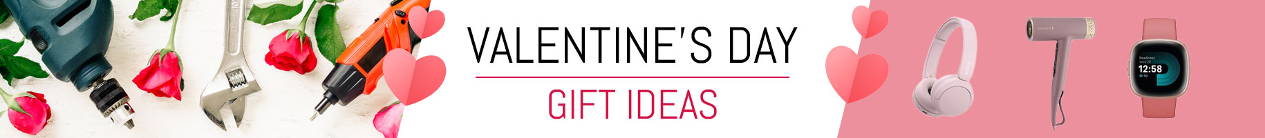 Valentine's Day Gift Ideas from Stakelums Home & Hardware and Stakelums Expert Electrical