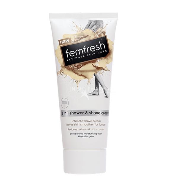 Femfresh 2 in 1 Shower & Shave Cream 200ml Inish Pharmacy Ireland