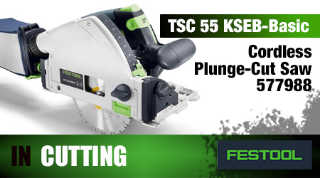 Festool TSC 55 KSEB-Basic - Cordless Plunge-Cut Saw - 577988