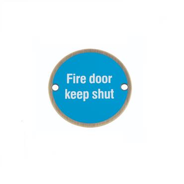 CARLISLE BRASS FIRE DOOR KEEP SHUTSIGN 75MM ROUND