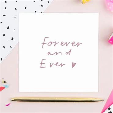 Forever and Ever Greeting card
