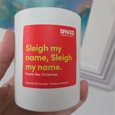Sparks Sleigh My Name
