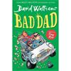 David Walliams Bad Dad