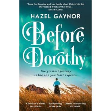 Hazel Gaynor Before Dorothy