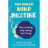 Annie Grace This Naked Mind: Nicotine