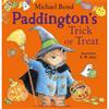 Michael Bond Paddington's Trick Or Treat