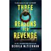Dervla Mctiernan Three Reasons For Revenge