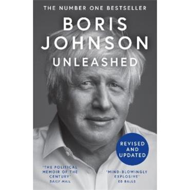 Boris Johnson Unleashed