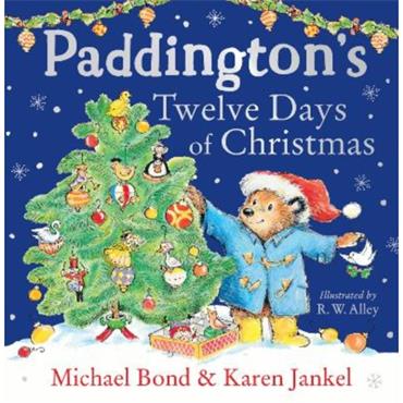 Michael Bond Paddington's Twelve Days Of Christmas