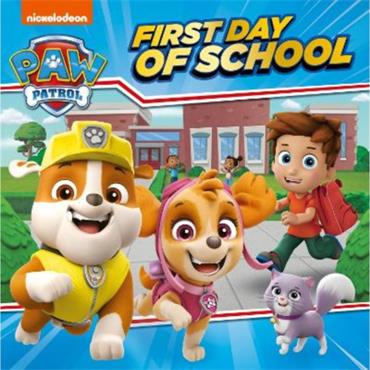 Paw Patrol PAW Patrol First Day of School Picture Book