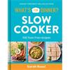 Sarah Rossi What's For Dinner? Slow Cooker