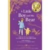 Jane Riordan Winnie-the-Pooh: A Little Boy and His Bear