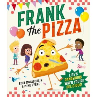 Eoin Mclaughlin Frank The Pizza