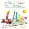Drew Daywalt The Day The Crayons Made Friends