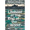 Dominic Gregory Lifeboat At The End Of The World