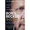 Boris Becker Inside: Winning. Losing. Starting Again.