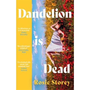 Rosie Storey Dandelion Is Dead