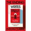 Evelyn Clarke The Ending Writes Itself