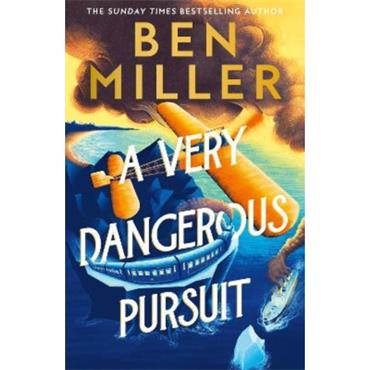 Ben Miller A Very Dangerous Pursuit