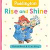 Michael Bond Paddington: Rise And Shine
