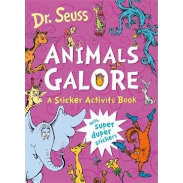 Dr. Seuss Animals Galore: A Sticker Activity Book