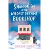 Gracie Page Snowed In At The Wildest Dreams Bookshop